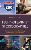 Technofeminist Storiographies (eBook, PDF)