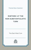 Rhetoric at the Non-Substantialistic Turn (eBook, PDF)