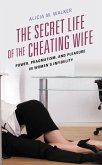 The Secret Life of the Cheating Wife (eBook, PDF)