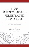 Law Enforcement-Perpetrated Homicides (eBook, PDF)