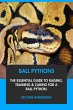 Ball Pythons: The Essential Guide to... - Bild 1