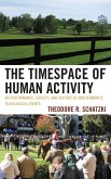The Timespace of Human Activity (eBook, PDF)