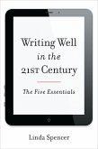 Writing Well in the 21st Century (eBook, PDF)