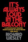It's Always Loud in the Balcony (eBook, PDF)