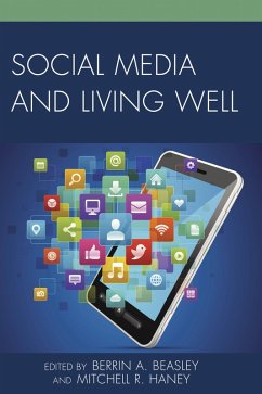 Social Media and Living Well (eBook, PDF)