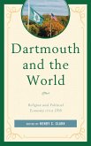 Dartmouth and the World (eBook, PDF)