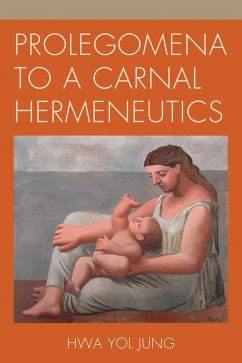 Cover Prolegomena to a Carnal Hermeneutics (eBook, PDF)