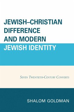 Jewish-Christian Difference and Modern Jewish Identity (eBook, PDF) - Goldman, Shalom