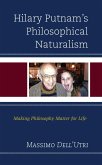 Hilary Putnam's Philosophical Naturalism (eBook, PDF)