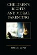 Children's Rights and Moral Parenting... - Bild 1