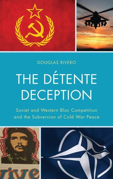 The Détente Deception (eBook, PDF)