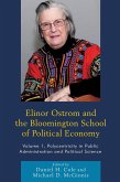 Elinor Ostrom and the Bloomington School of Political Economy (eBook, PDF) Elinor Ostrom and the Bloomington School of Political Economy (eBook, PDF)