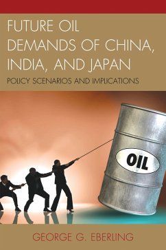Cover Future Oil Demands of China, India, and Japan (eBook, PDF)