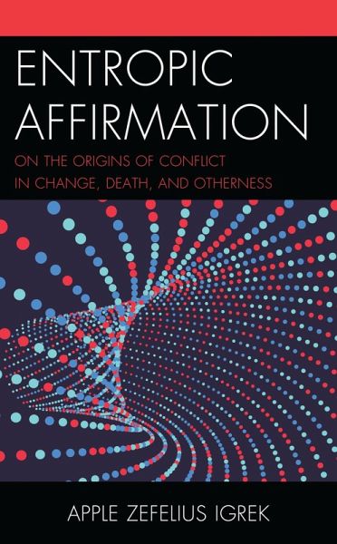 Entropic Affirmation (eBook, PDF)