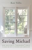 Saving Michael (eBook, PDF) Saving Michael (eBook, PDF)