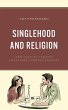 Singlehood and Religion (eBook, PDF) - Bild 1