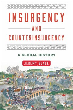 Insurgency and Counterinsurgency (eBook, PDF) - Black, Jeremy