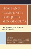 Home and Community for Queer Men of Color (eBook, PDF)