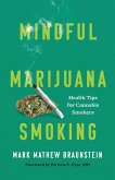 Mindful Marijuana Smoking (eBook, PDF)