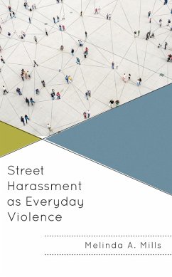 Cover Street Harassment as Everyday Violence (eBook, PDF)
