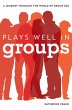 Plays Well in Groups (eBook, PDF) - Bild 1