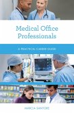 Medical Office Professionals (eBook, PDF)