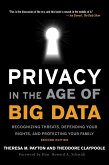 Privacy in the Age of Big Data (eBook, PDF) Privacy in the Age of Big Data (eBook, PDF)