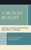 A Muslim Realist (eBook, PDF)