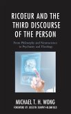 Ricoeur and the Third Discourse of the Person (eBook, PDF)