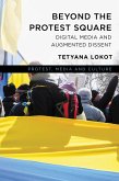 Beyond the Protest Square (eBook, PDF)