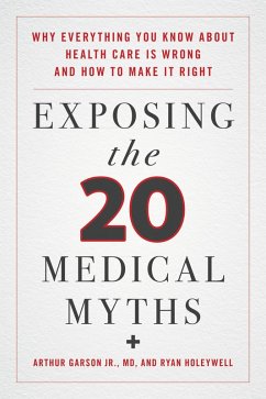 Cover Exposing the Twenty Medical Myths (eBook, PDF)