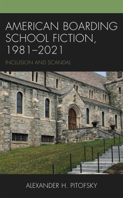 Cover American Boarding School Fiction, 1981-2021 (eBook, PDF)