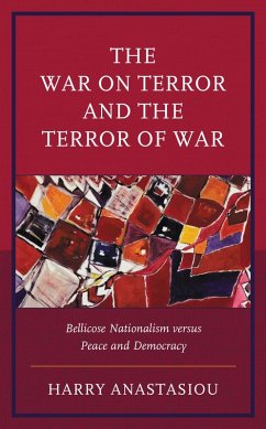 The War on Terror and Terror of War (eBook, PDF) - Anastasiou, Harry