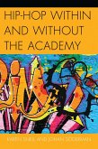 Hip-Hop within and without the Academy (eBook, PDF)