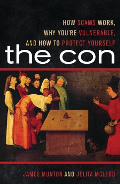 The Con (eBook, PDF) - Munton, James; McLeod, Jelita The Con (eBook, PDF) - Munton, James; McLeod, Jelita