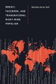 Brexit, Facebook, and Transnational Right-Wing Populism (eBook, PDF)