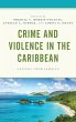 Crime and Violence in the Caribbean... - Bild 1