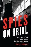Spies on Trial (eBook, PDF)