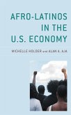 Afro-Latinos in the U.S. Economy (eBook, PDF)