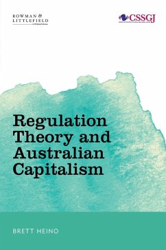 Cover Regulation Theory and Australian Capitalism (eBook, PDF)
