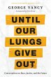 Until Our Lungs Give Out (eBook, PDF) - Bild 1