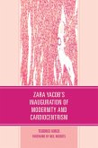 Zara Yacob's Inauguration of Modernity and Cardiocentrism (eBook, PDF) Zara Yacob's Inauguration of Modernity and Cardiocentrism (eBook, PDF)