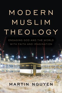 Modern Muslim Theology (eBook, PDF) - Nguyen, Martin