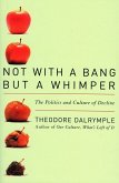 Not With a Bang But a Whimper (eBook, PDF)