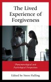 The Lived Experience of Forgiveness (eBook, PDF)