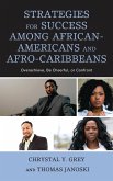 Strategies for Success among African-Americans and Afro-Caribbeans (eBook, PDF)