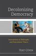 Decolonizing Democracy (eBook, PDF) - Bild 1