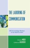 The Laboring of Communication (eBook, PDF)