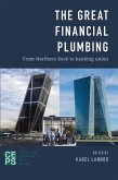 The Great Financial Plumbing (eBook, PDF)