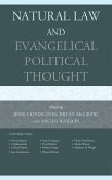 Natural Law and Evangelical Political Thought (eBook, PDF)